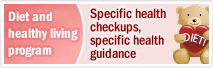 Specific health checkups and specific health guidance